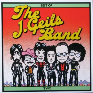 Best Of The J. Geils Band Two