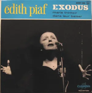Exodus / Marie Trottoir / Dans Leur Baiser