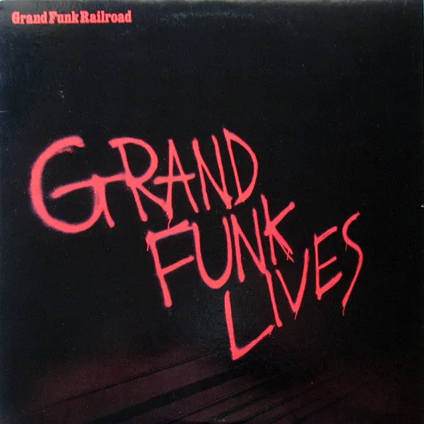 Grand Funk Lives