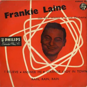 I Believe / Answer Me / Strange Lady In Town / Rain, Rain, Rain