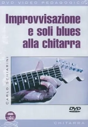 Improvvisazione E Soli Blues Alla Chitarra Dvd Book