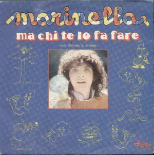 Ma Chi Te Lo Fa Fare / Ciao Come Spero Di Te