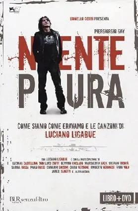 Niente paura. Come siamo come eravamo e le canzoni dvd book