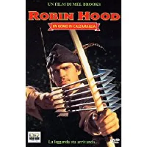 Robin Hood - Un Uomo In Calzamaglia