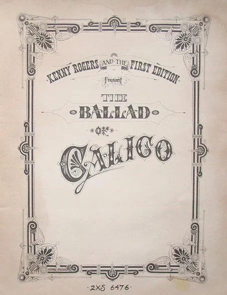 The Ballad Of Calico