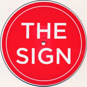 The Sign Picture Disc