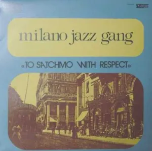 To Satchmo With Respect