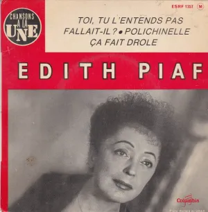 Toi Tu L'Entends Pas / Ca Fait Drole / ...