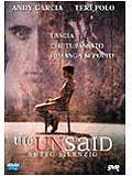 Unsaid Sotto Silenzio