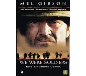 We Were Soldiers