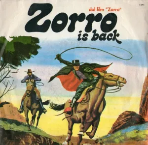 Zorro Is Back / Il Segno Di Zorro
